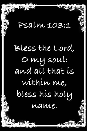 Psalm 103 1 8BW